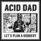 Avatar acid dad
